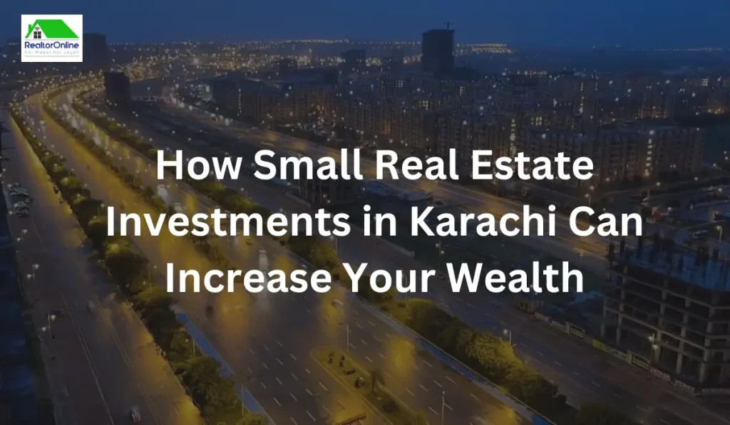 Real Estate Investment in Karachi.
