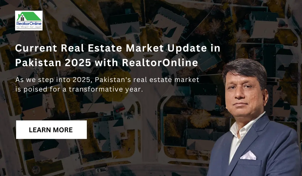 Current Real Estate Market Update in Pakistan 2025 RealtorOnlne