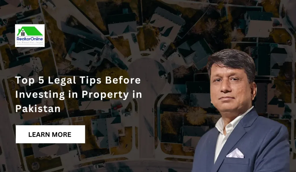 Legal Tips for Investing in Property in Pakistan