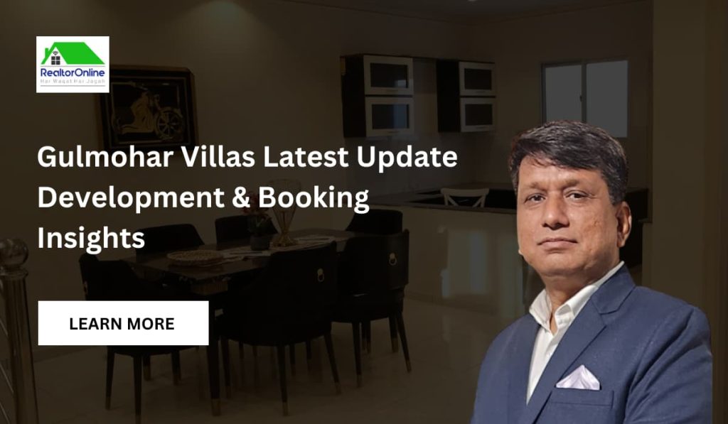 Gulmohar Villas Latest Update
Development & Booking Insights