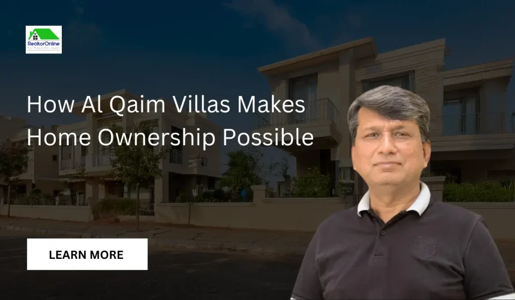 How Al Qaim Villas Makes Home Ownership Possible